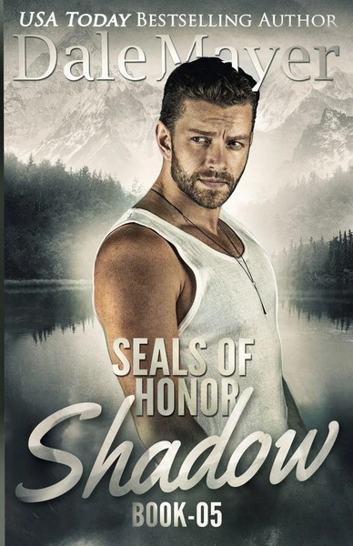 Dale Mayer | Seals Of Honor | Taschenbuch | Englisch (2019) | Ean 9781988315478-image