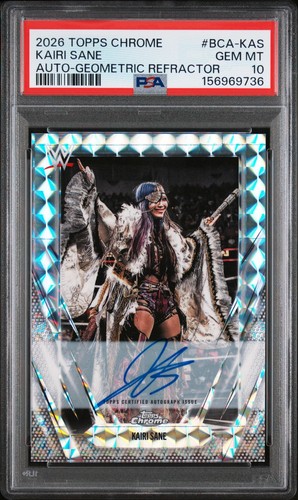 2026 TOPPS CHROME WWE AUTO GEOMETRIC REFRACTOR KAIRI SANE - PSA 10
