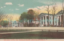 Saratoga Springs NY - CARLSBAD HOTEL & FRANKLIN SQUARE - Postcard
