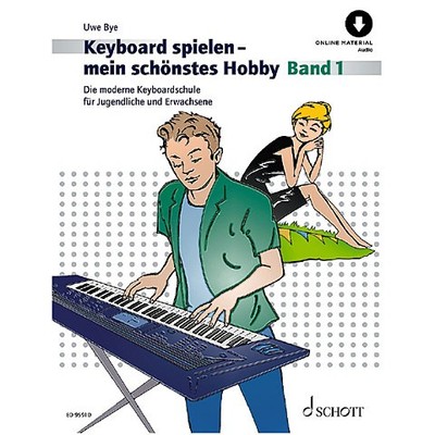 Lehrbuch Schott Keyboard spielen - mein schönstes Hobby Bd.1 Musik Buch NEU