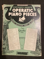 Everybody's Favorite Operatic Piano Pieces, Felix Guenther ed; Amsco, c.
