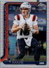 2025 Topps Chrome FOOTBALL Drake Maye Refractor Patriots #207 QB