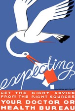 Expecting - Get The Right Advice From The Right Sources - 1938 - WPA Poster