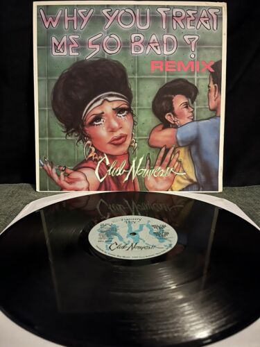 Club Nouveau - Why You Treat Me So Bad - Tommy Boy Pressing TB-895 - 12" Single