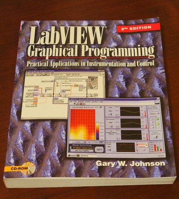  LabVIEW Graphical Programming: Practical Applications in Instrumentation and Co