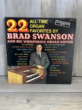 22 All-Time Organ Favorites by Brad Swanson Vinyl LP