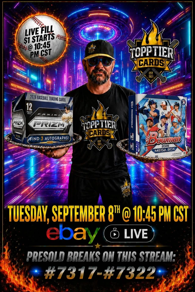 LIVE FILL $1 STARTS - TUESDAY BREAKS W/JAMES-PRIZM BASEBALL, BOWMAN, & MORE