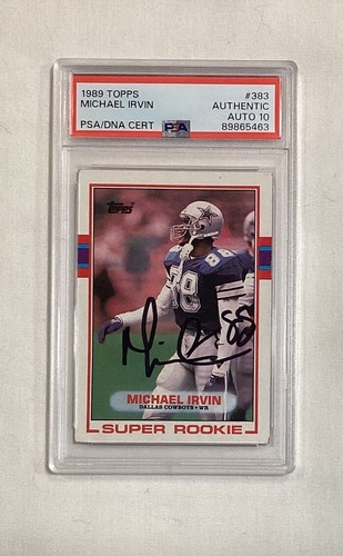 MICHAEL IRVIN RC 1989 TOPPS ROOKIE CARD #383 SIGNED AUTOGRAPH PSA AUTO 10