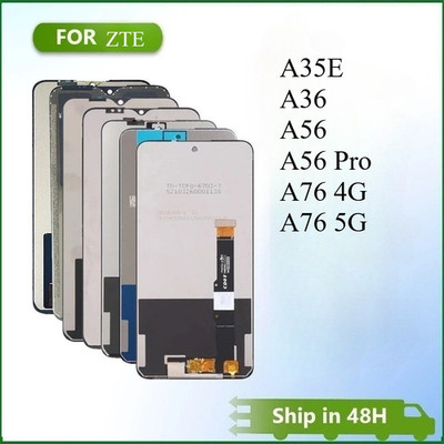 For ZTE Blade A76 4G 5G A35E A36 A56 Pro New Display LCD Touch Screen Digitizer