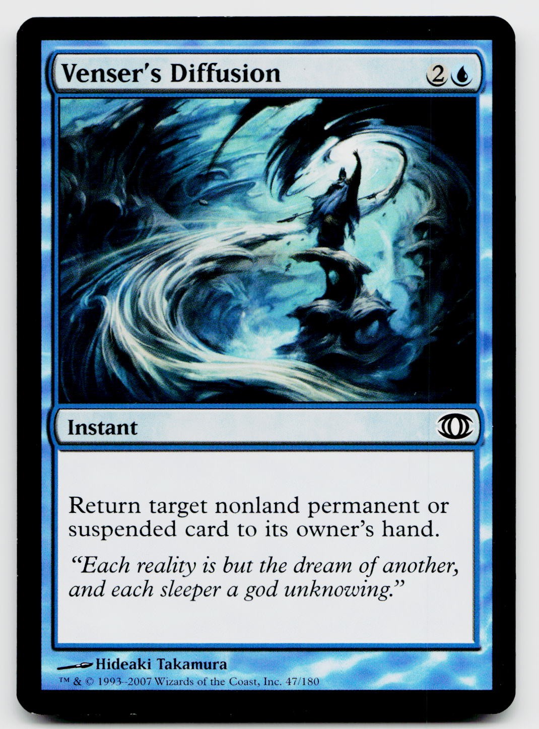 Venser's Diffusion 47 Common Future Sight Magic: The Gathering
