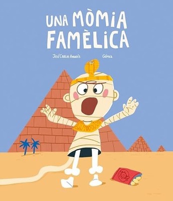 Una m�mia fam�lica - Catalan Language  NEW Jos� Carlos And 2023