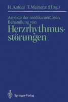 Aspekte Der MedikamentöSen Behandlung Von HerzrhythmusstöRungen Thomas Meinertz