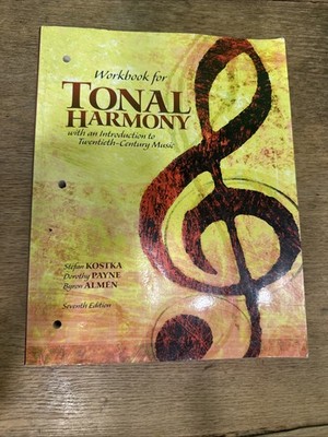 Workbook for Tonal Harmony by Stefan Kostka (2012, Trade Paperback)