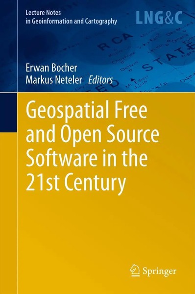 Erwan Bocher (U. A.) | Geospatial Free and Open Source Software in The 21St...-image