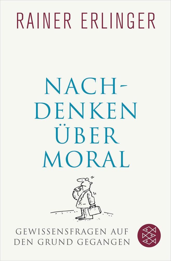 Thumbnail - Nachdenken Über Moral - Rainer Erlinger - 9783596188543