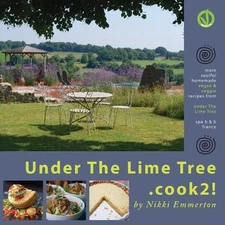 Nikki Emmerton Under The Lime Tree.cook2! (Paperback) (UK IMPORT)
