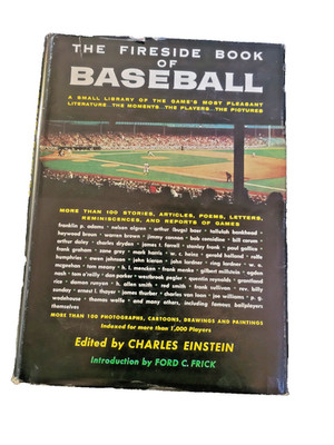 THE FIRESIDE BOOK OF BASEBALL  by Charles  Einstein  First Printing 1956 HB w/DJ