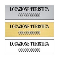 Targa Targhetta in plexiglass Personalizzata per Locazione Turistica Codice