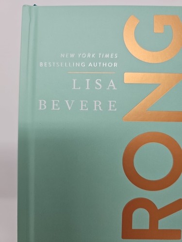 Strong : Devotions to Live a Powerful and Passionate Life by Lisa Bevere (2020, - Imagen 2 de 13