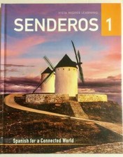Senderos 1: Spanish for a Connected World - H...