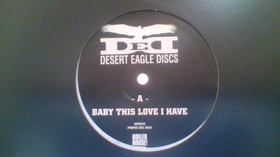 Desert Eagle Discs - Baby This Love I Have - Used Vinyl Recor - Promo - F6999z