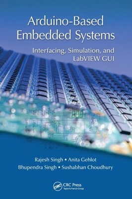 Arduino-basierte eingebettete Systeme: Schnittstelle, Simulation und LabVIEW GUI