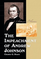 Chester G. Hearn The Impeachment of Andrew Johnson (Paperback) (UK IMPORT)
