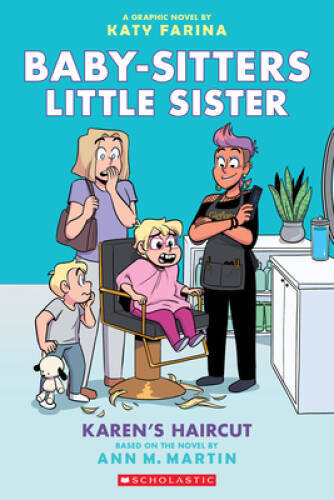 Karens Haircut: A Graphic Novel (Baby-Sitters Little Sister 7) (Baby-Si - GOOD