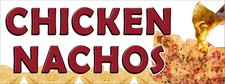 SHREDDED CHICKEN NACHOS VINYL BANNERS  CHOOSE YOUR SIZE FULL COLOR NEW