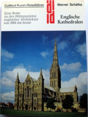 Englische Kathedralen   DuMont Kunst-Reiseführer   Canterbury, Westminster Abbey