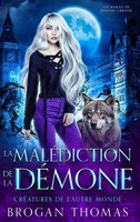 Brogan Thomas | La MaléDiction De La DéMone | Buch | FranzöSisch (2025)