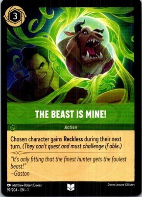 The Beast is Mine! 99/204 Uncommon The First Chapter LP Lorcana