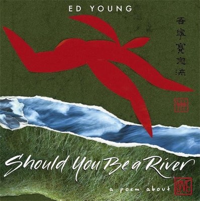 Ed Young Should You Be a River (Gebundene Ausgabe) (US IMPORT)