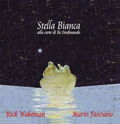 Audio CD Neu - Rick Wakeman / Mario Fasciano - Weißer Stern am Königshof 
