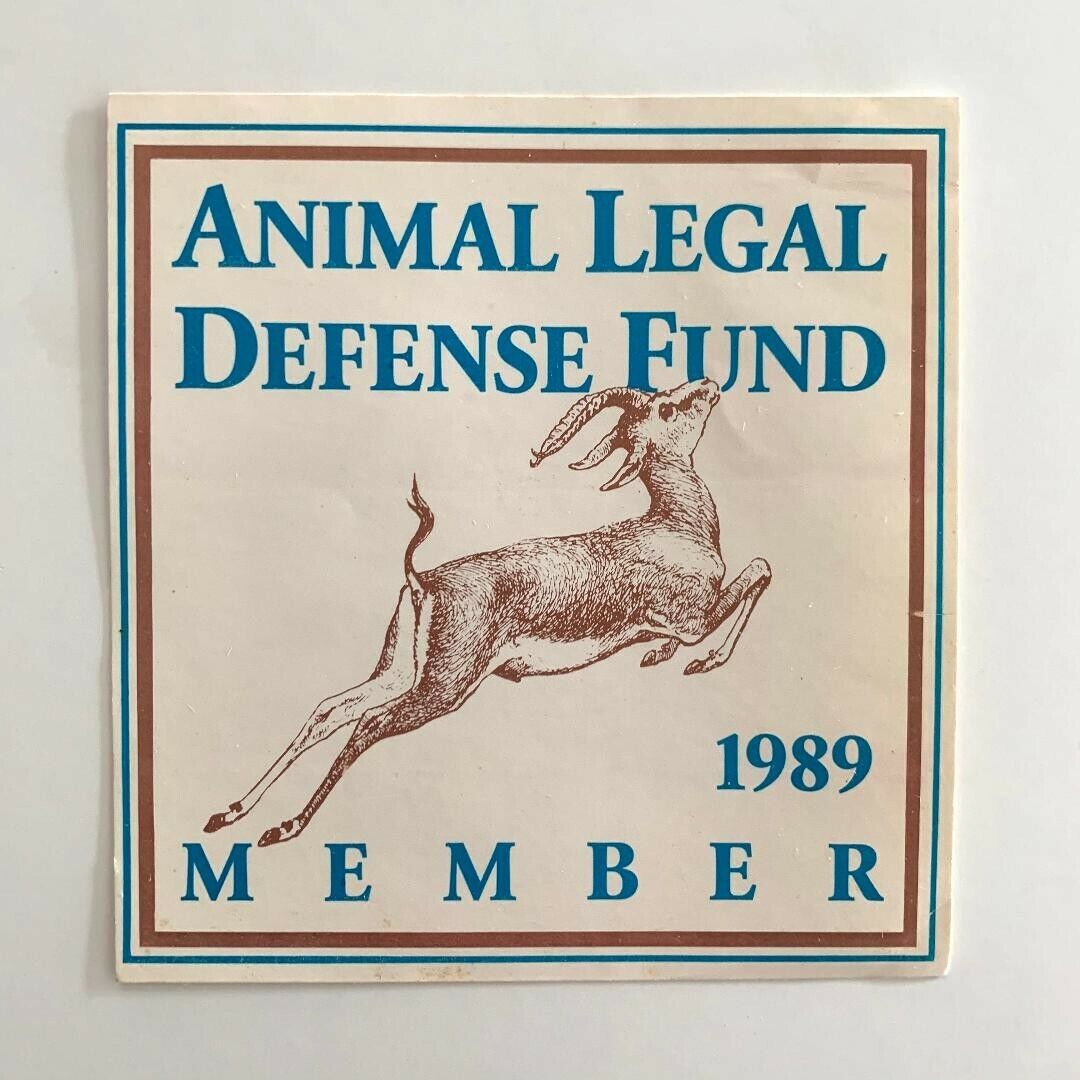 Vintage ANIMAL LEGAL DEFENSE FUND 1989 Member STICKER Great CONDITION 