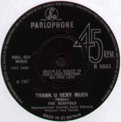 SCAFFOLD ~ THANK U VERY MUCH / IDE B THE FIRST ~ 1967 UK VINYL 7'' SINGLE [Ref.2]