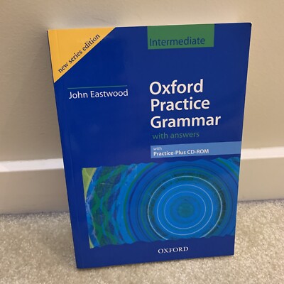 Oxford Practice Grammar with Answers Intermediate Book John Eastwood ...