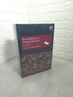 Economics of Financial Law Volume 1 And 2 Geoffrey P. Miller - 9781783471829