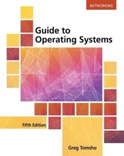 Guide to Operating Systems - Paperback, by Tomsho Greg - Acceptable n