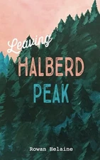 Leaving Halberd Peak: A Kinky - VERY GOOD
