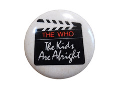 Rare The Who Pinback Button The Kids Are Alright