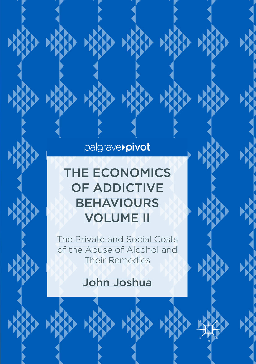 Thumbnail - John Joshua / The Economics Of Addictive Behaviours Volume Ii