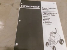 TROY-BILT OWNER/OPERATOR MANUAL POWER SPRAYER 25-GALLON MODEL