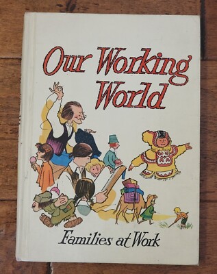 Our Working World Families at Work Senesh 1964 Graphics Illustrations SRA Lesson