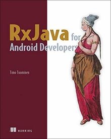 RxJava for Android Developers von Tuominen, Timo | Buch | Zustand sehr gut