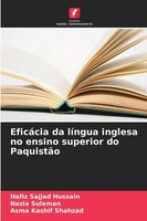 Hafiz Sajjad Hussain (U. A.) | EficáCia Da LíNgua Inglesa No Ensino Superior...