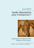 CéDric Menard | Quelle Alimentation Pour L'ostéOporose ? | Taschenbuch (2017)