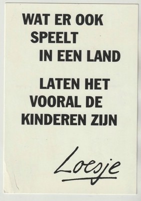 Postkarte Wat er ook speelt in een land. Laten het vooral de Kinderen zijn. 1995
