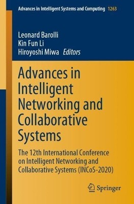 Advances in Intelligent Networking and Collaborative Systems ... - 9783030577957