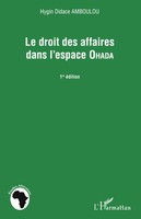 Hygin Didace Amboulou | Le Droit Des Affaires Dans L'espace Ohada | Taschenbuch